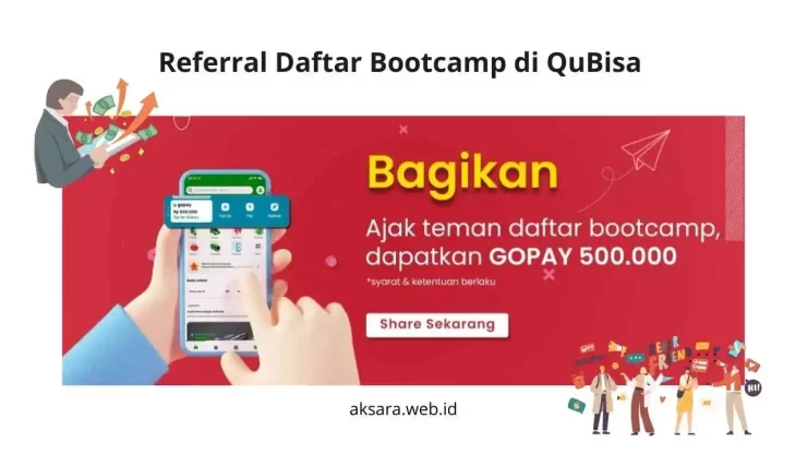 Program referral menguntungkan di bootcamp siap kerja dari QuBisa